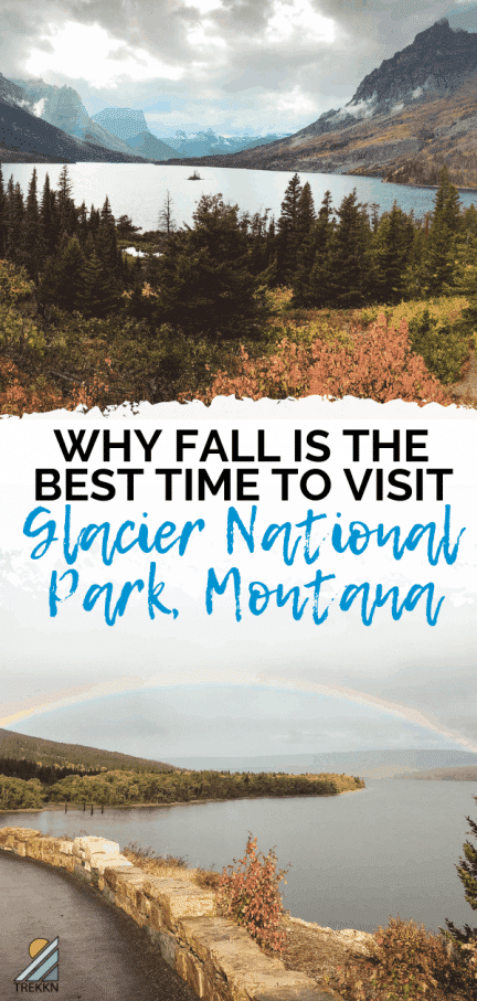 Fall is the best time of year to visit Glacier National Park