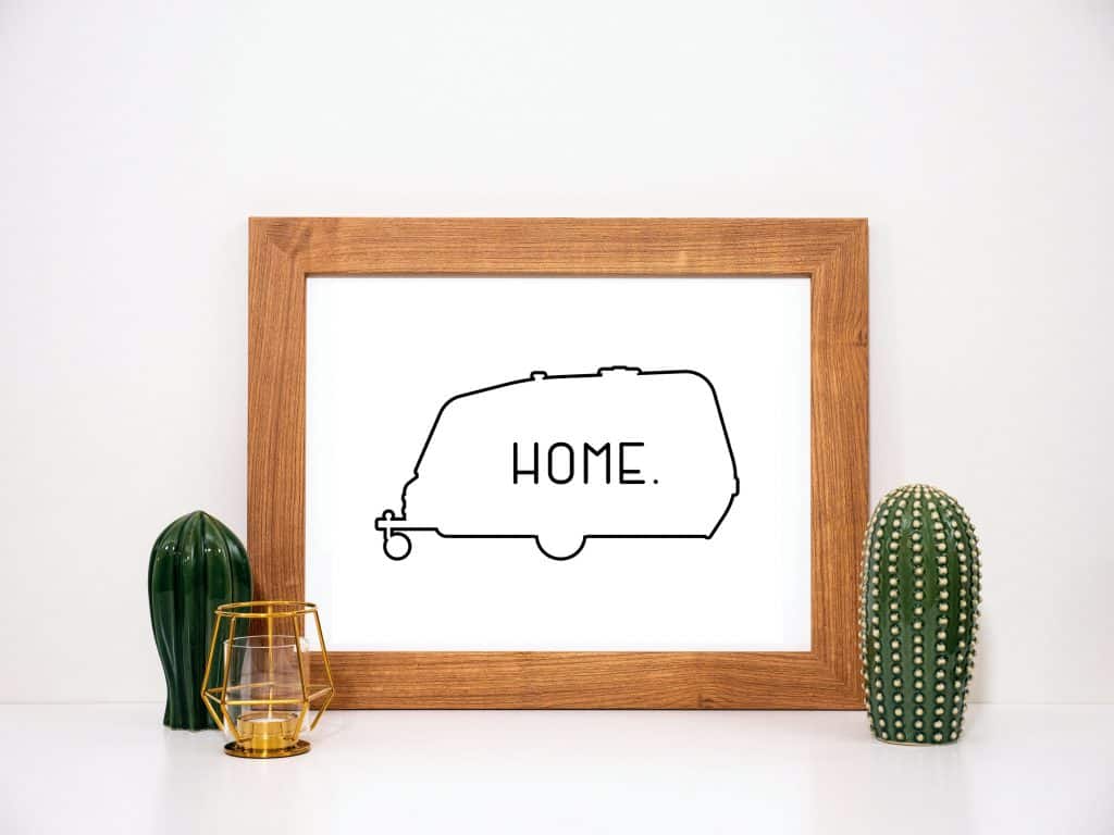 My Camper Is Home RV Printable