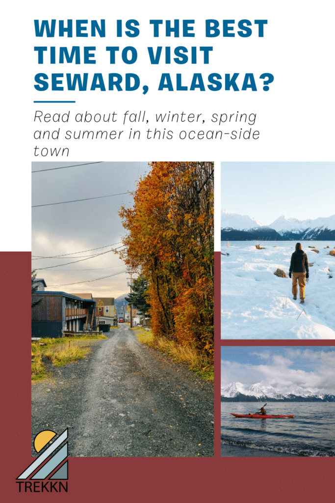 best time to visit seward alaska