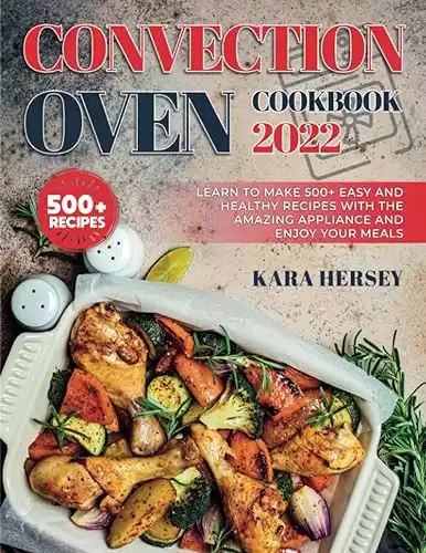 Convection Oven Cookbook